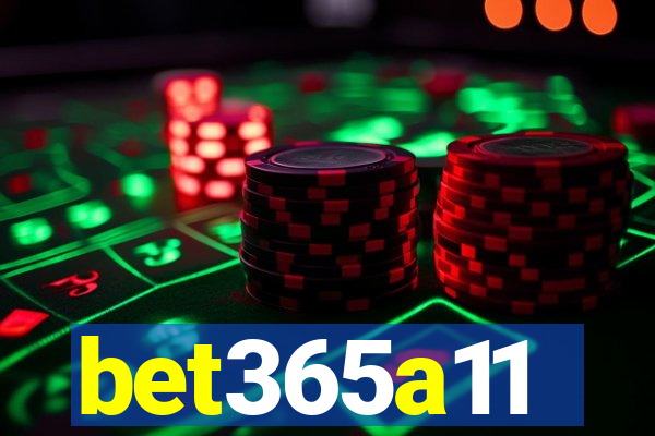 bet365a11