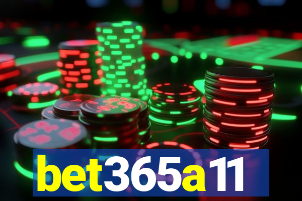 bet365a11