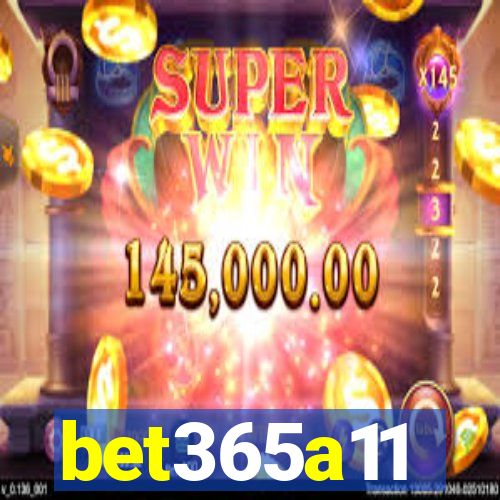 bet365a11