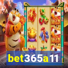 bet365a11