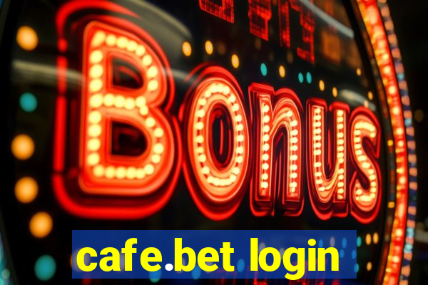 cafe.bet login