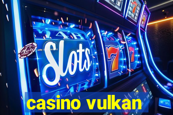 casino vulkan