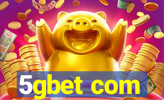 5gbet com