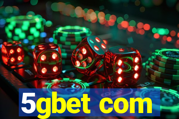 5gbet com