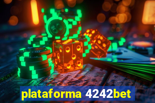 plataforma 4242bet