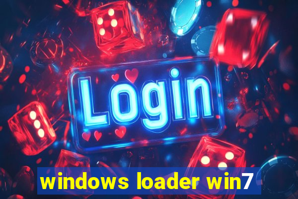 windows loader win7