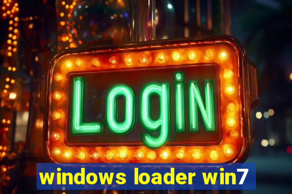 windows loader win7