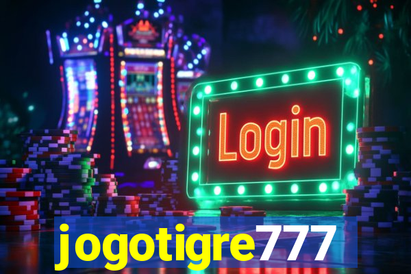 jogotigre777