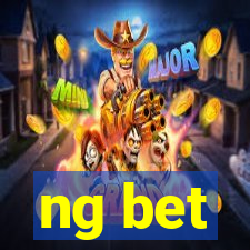 ng bet