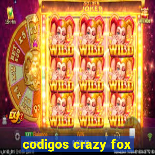 codigos crazy fox