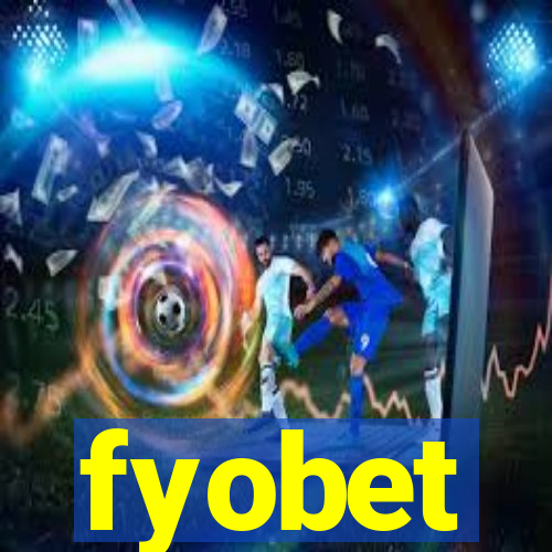 fyobet