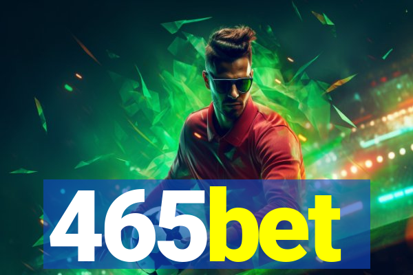 465bet