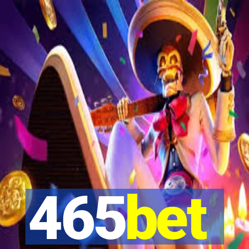 465bet