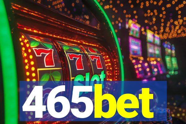 465bet