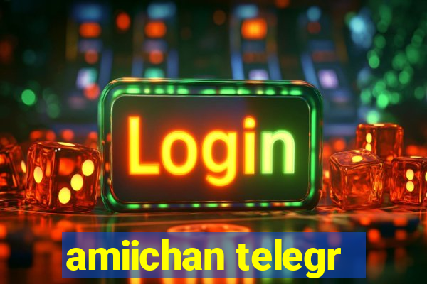 amiichan telegr