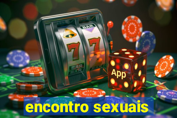 encontro sexuais