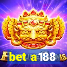 bet a188