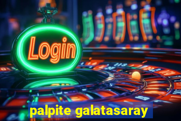 palpite galatasaray