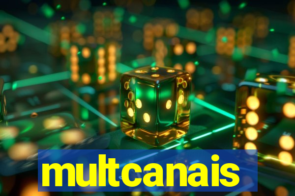 multcanais