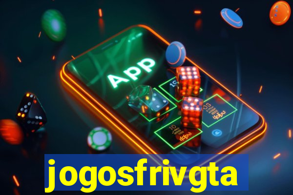jogosfrivgta