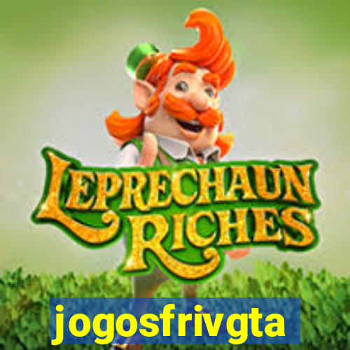 jogosfrivgta