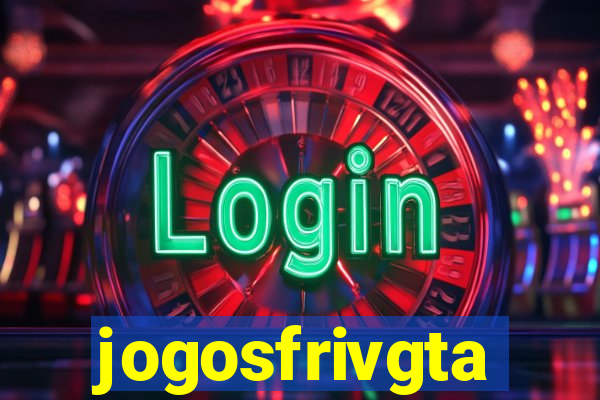 jogosfrivgta
