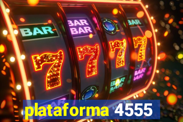 plataforma 4555
