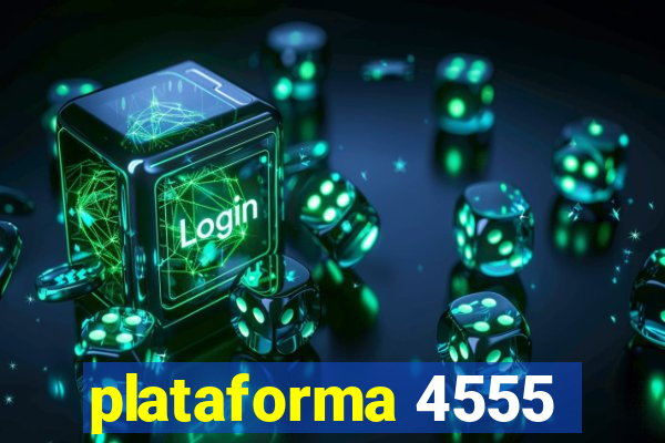plataforma 4555