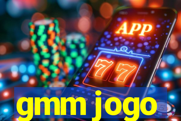 gmm jogo