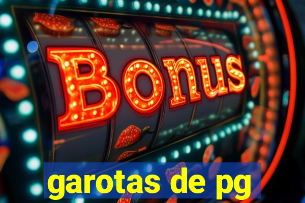garotas de pg