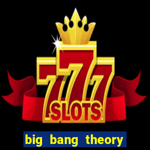 big bang theory dublado online
