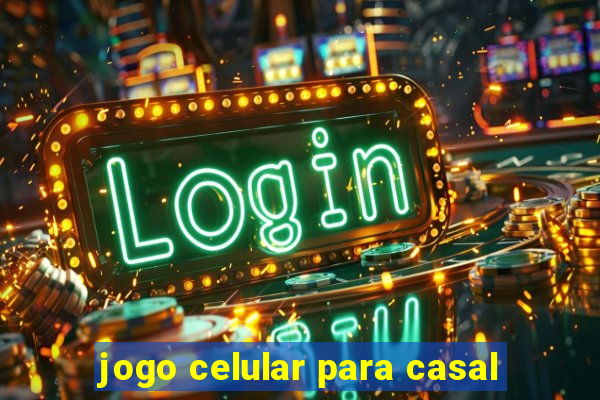 jogo celular para casal