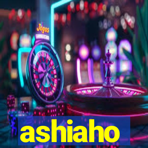 ashiaho