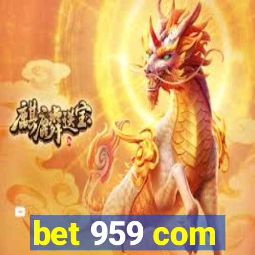 bet 959 com