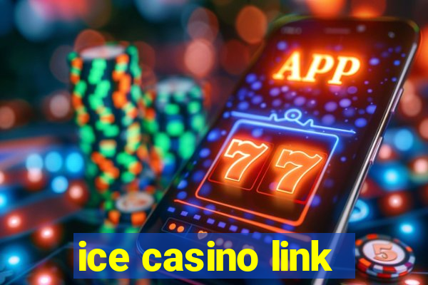 ice casino link