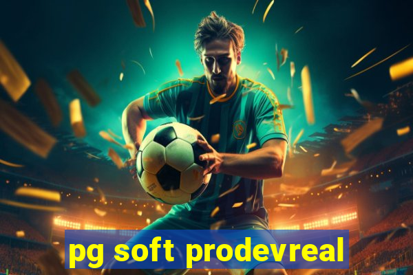 pg soft prodevreal