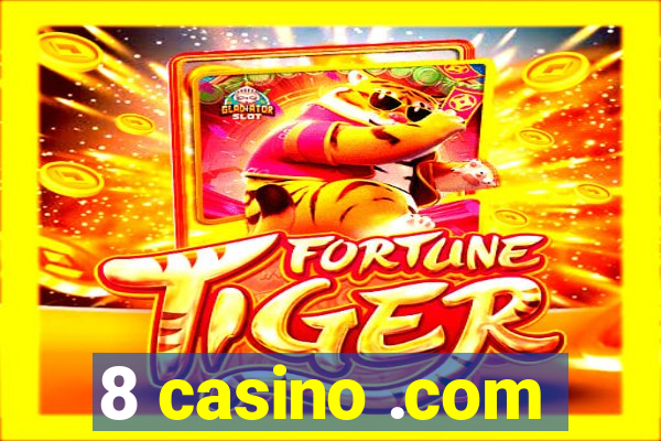 8 casino .com