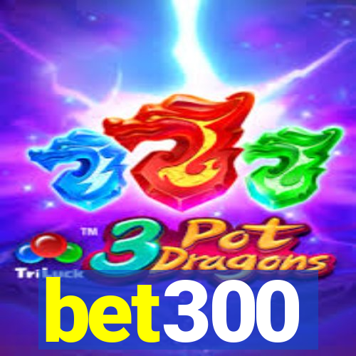 bet300