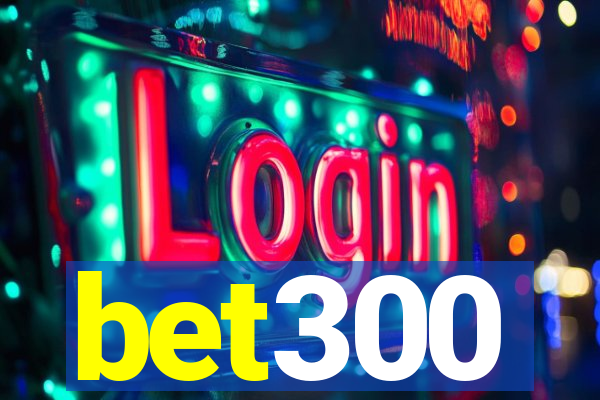 bet300
