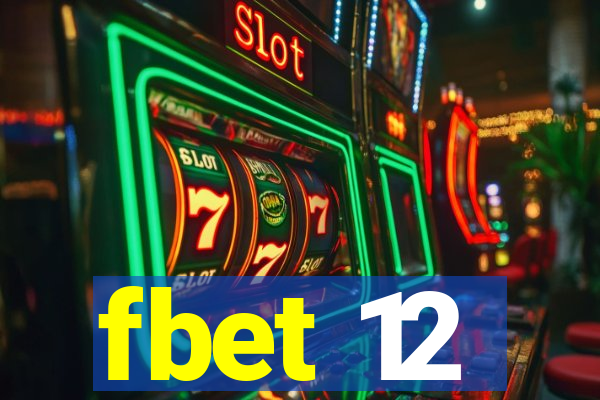 fbet 12