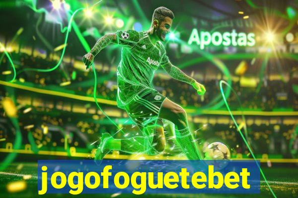 jogofoguetebet