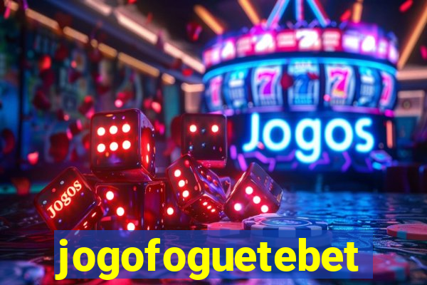 jogofoguetebet
