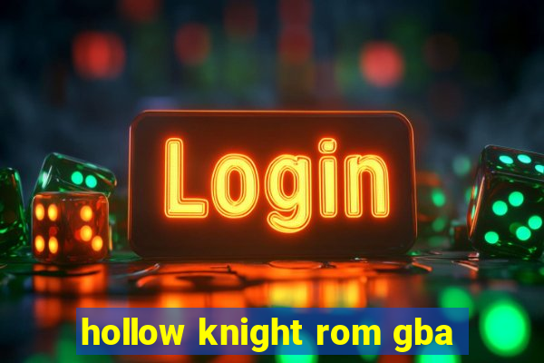 hollow knight rom gba