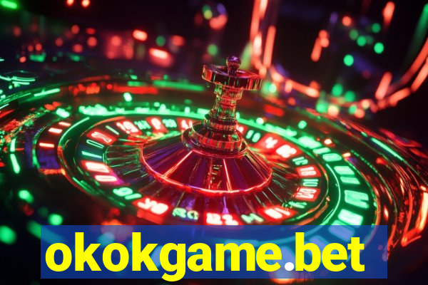 okokgame.bet