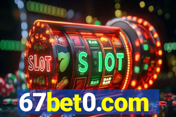 67bet0.com