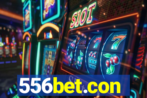 556bet.con