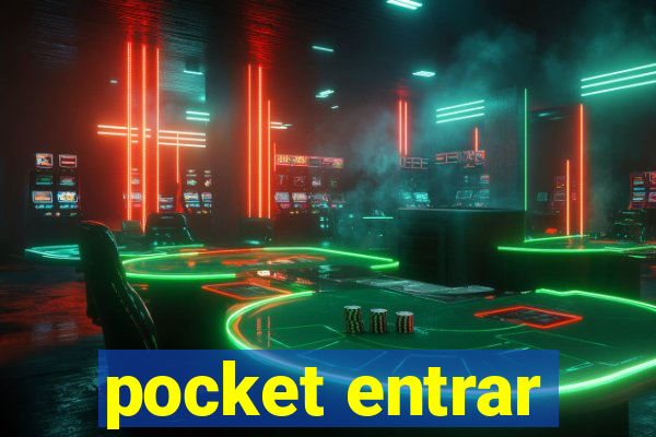 pocket entrar