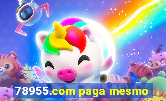 78955.com paga mesmo