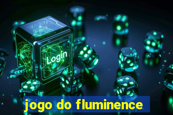 jogo do fluminence