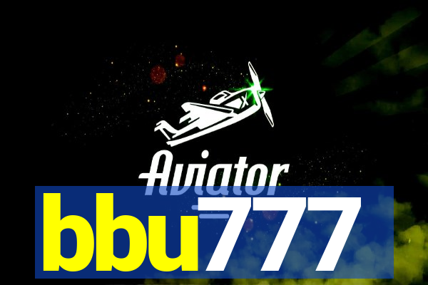 bbu777